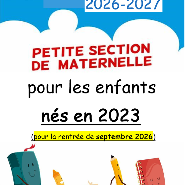 Inscription Petite section de Maternelle &bull; NOGENT-L'ARTAUD